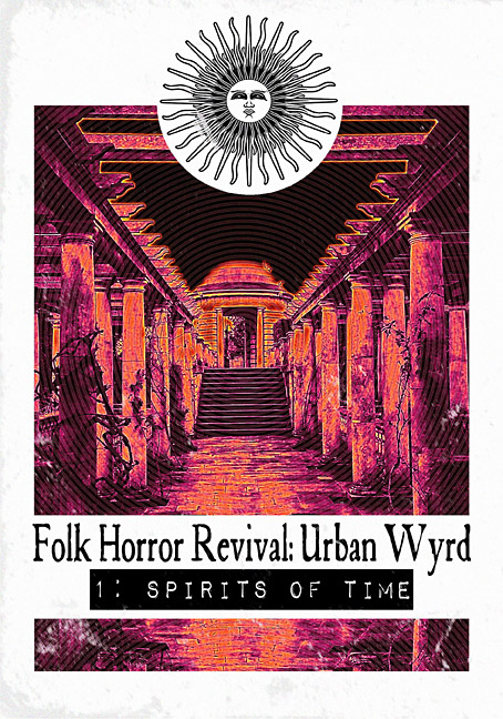 Folk Horror Revival: Urban Wyrd