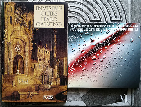 More Invisible Cities (and an invisible author)