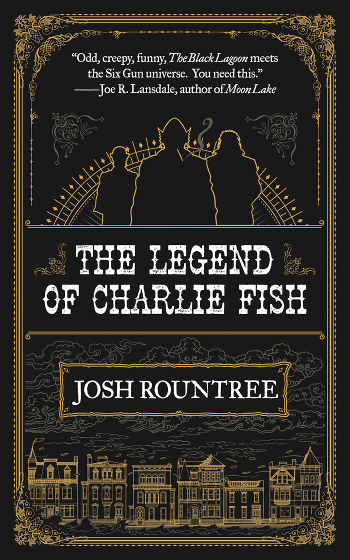The Legend of Charlie Fish