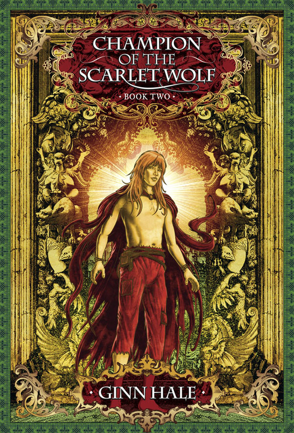 Champion of the Scarlet Wolf: Book Two
